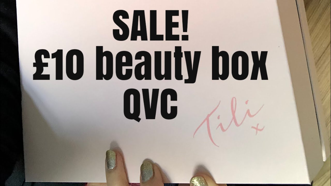 Tili QVC Black Friday SALES! &pound;10 beauty box!