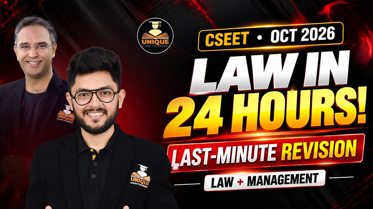 CSEET HOW TO PREPARE LAW IN 24 hours | LAST MINUTE REVISION Oct 2026 | Law & Management