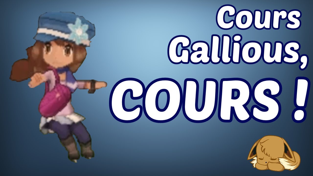 Cours Gallious, COURS ! - Cartes et Pok&eacute;mon X Y - &Eacute;d. 1
