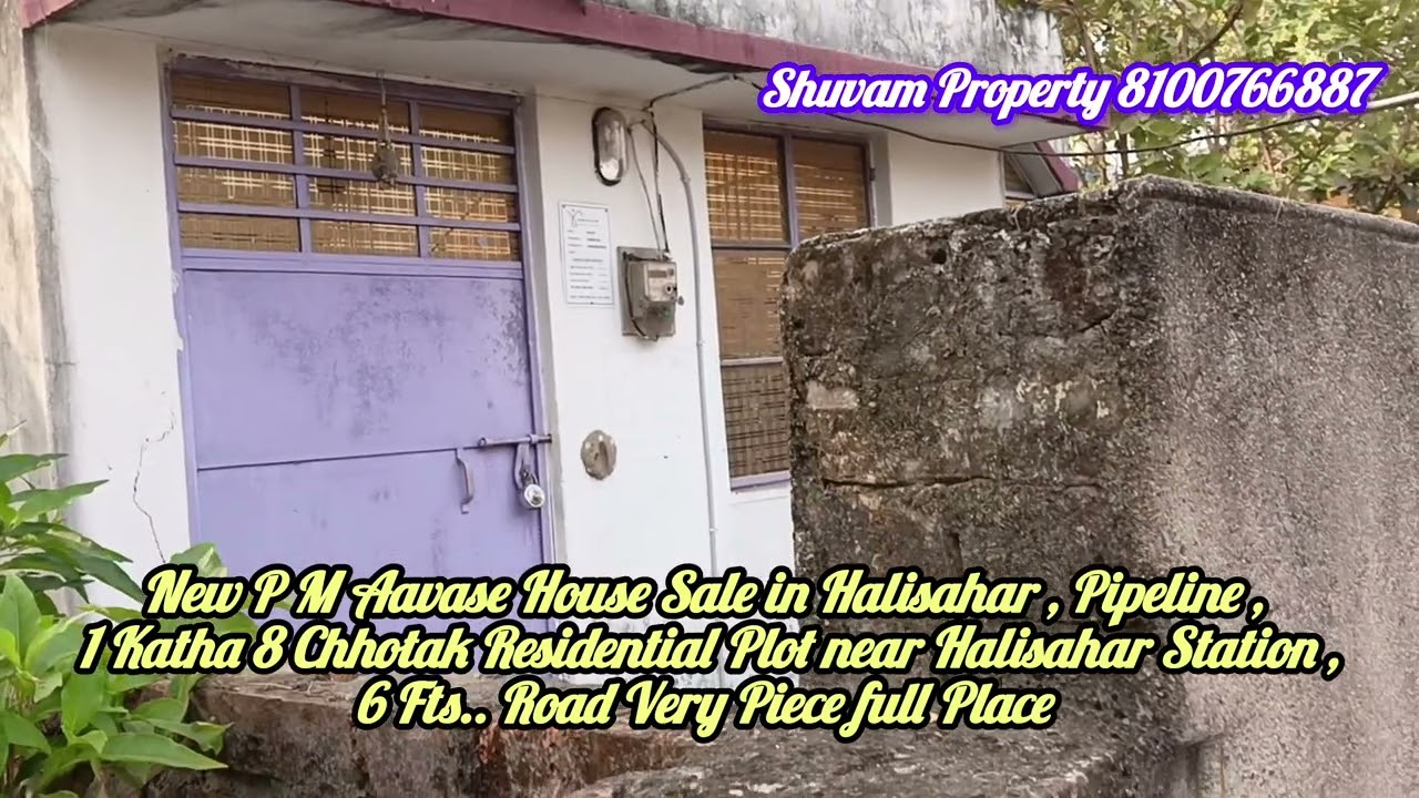 New P M Aavase House Sale in Halisahar , Pipeline , 1 Katha 8 Chhotak Residential Plot near Station