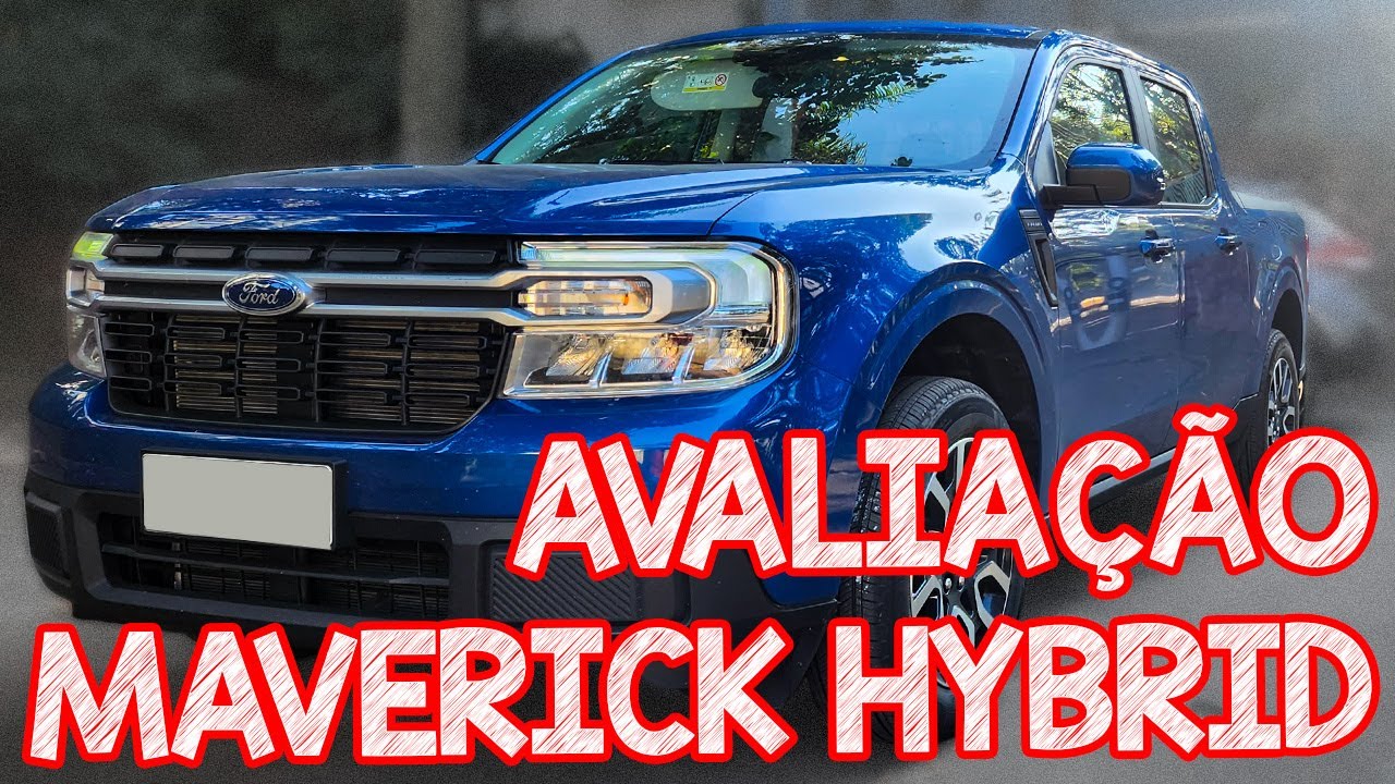 Avaliação Maverick Hybrid 2023 - A MELHOR PICKUP HIBRIDA DO BRASIL, PQ É A ÚNICA