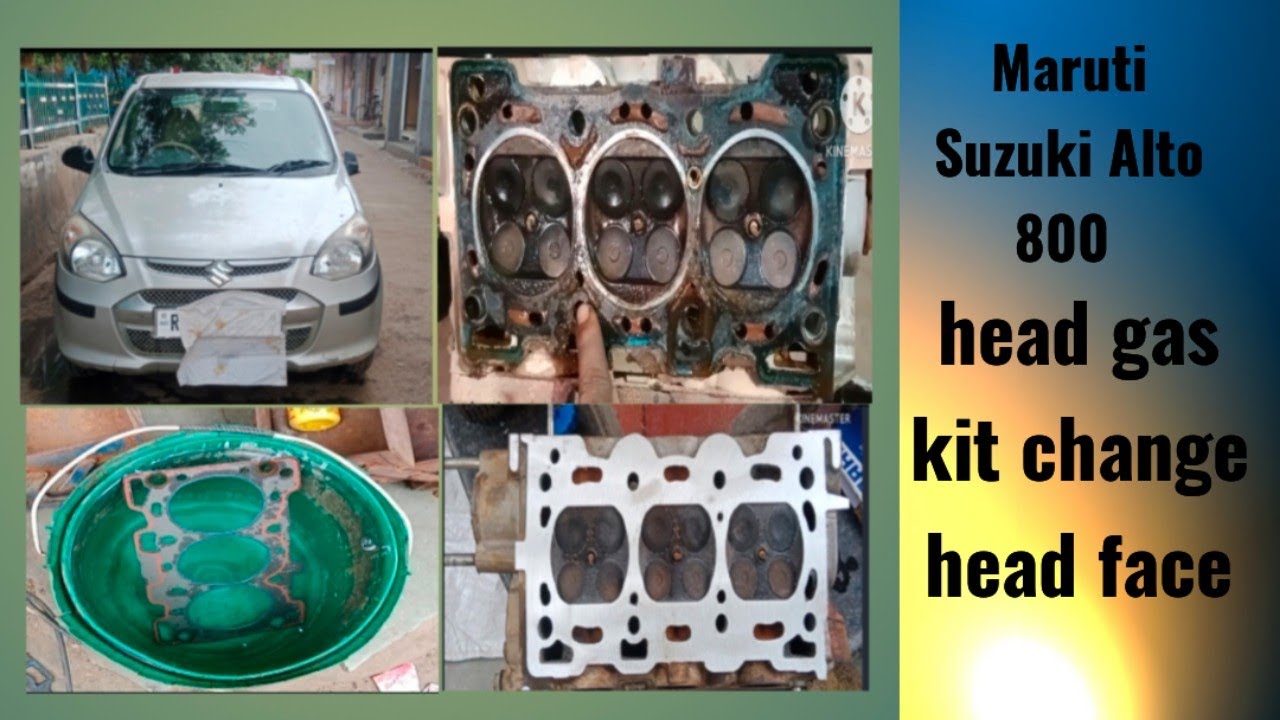 Maruti Suzuki Alto 800 new model head gasket mein problem change head gasket head face