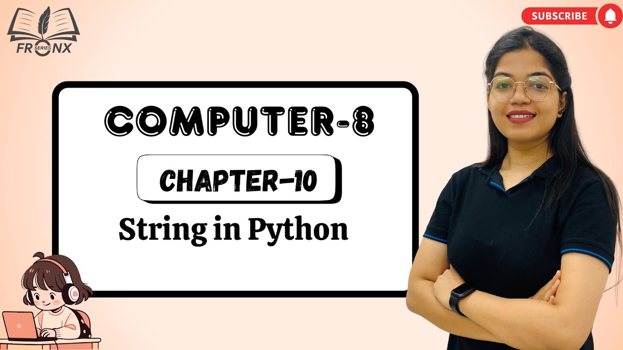 ⁨AWESOME COMPUTER-8 | CHAPTER-10 : STRING IN PYTHON