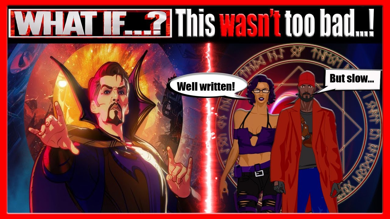 What If...? Episode 4 Spoiler review