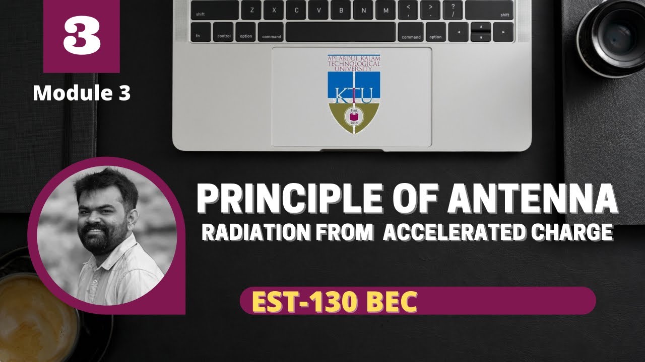 Principle of Antenna | Radiation from Accelerated Charge | EST 130 | Basic Electronics| KTU