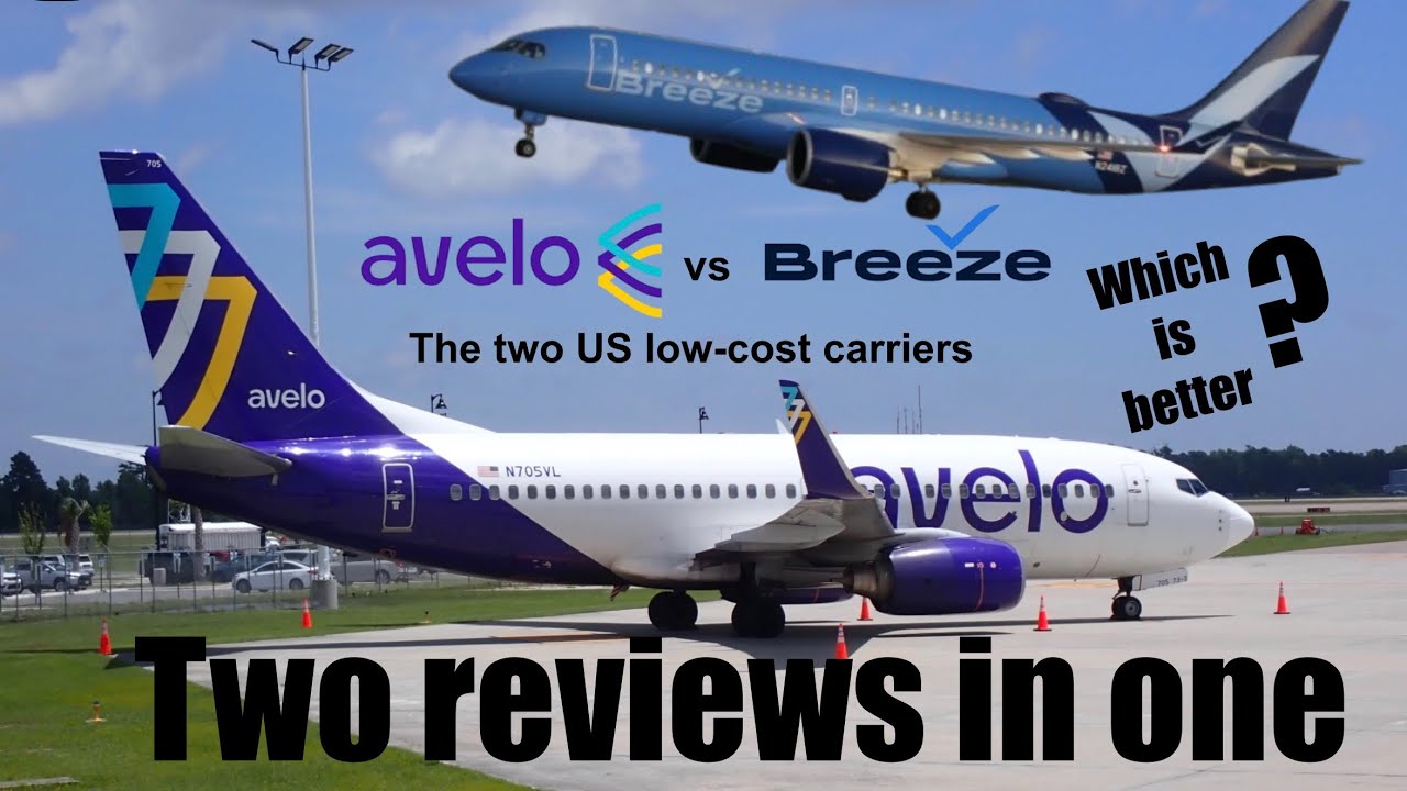 Avelo Airlines vs Breeze Airways
