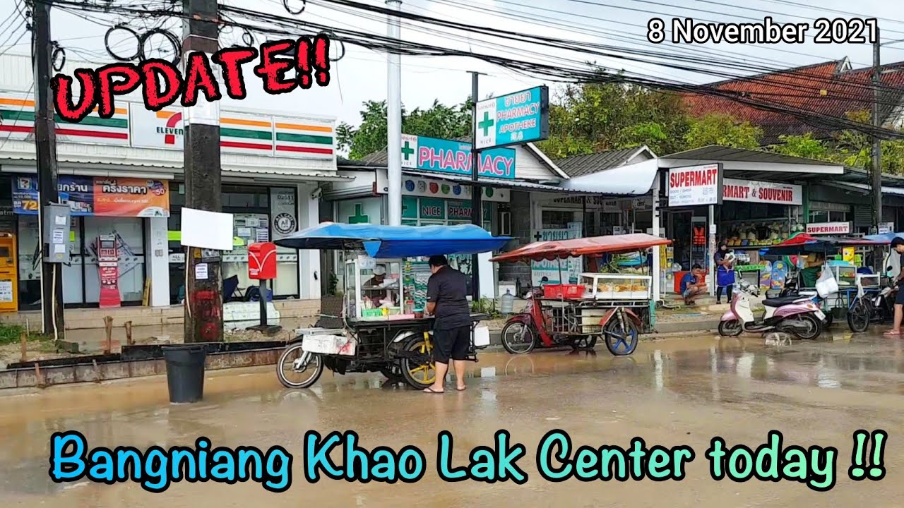 How is the atmosphere of Khao Lak and Bang Niang today? | Update 8 November 2021