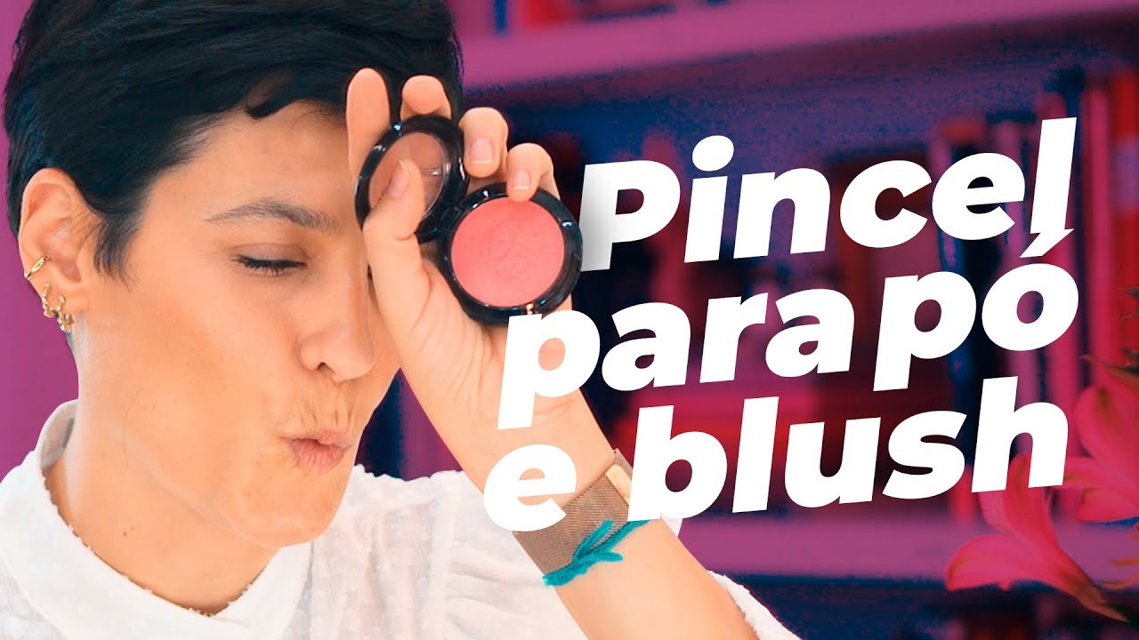 TIPOS DE PINCÉIS PARA PÓ E BLUSH por Vanessa Rozan #MaquiaeFala - T4ep03