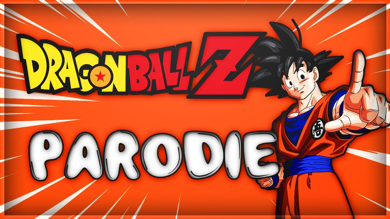 DRAGON BALL - PARODIE #1