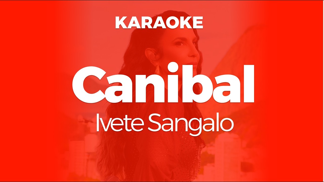 Karaoke Canibal - Ivete Sangalo | Original Key (Cover with Backing Vocals)