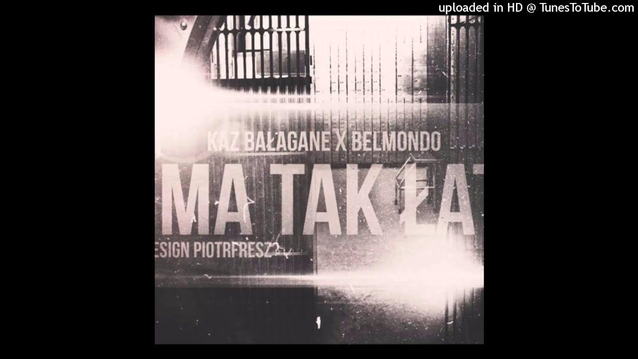 Kaz Bałagane x Belmondo - Nie Ma Tak Łatwo (Prod.@KGR) [reupload]