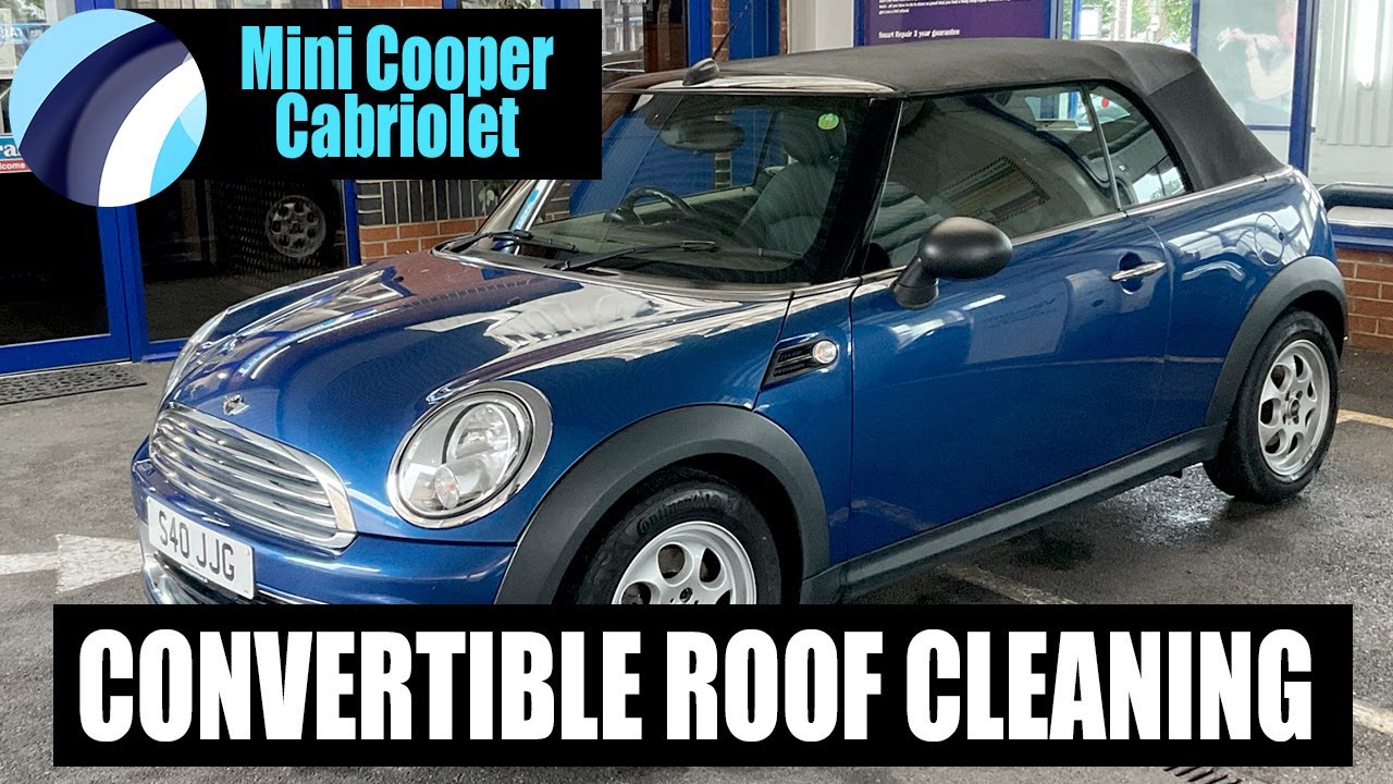 Convertible Mini Cooper | Roof Clean & Weatherproofing