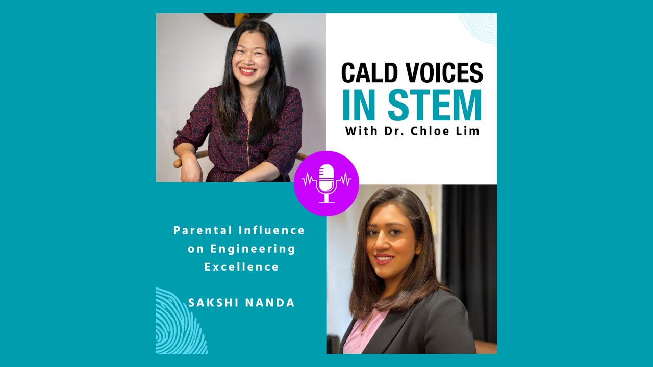 Ep7: Parental Influence on Engineering Excellence with Sakshi Nanda
