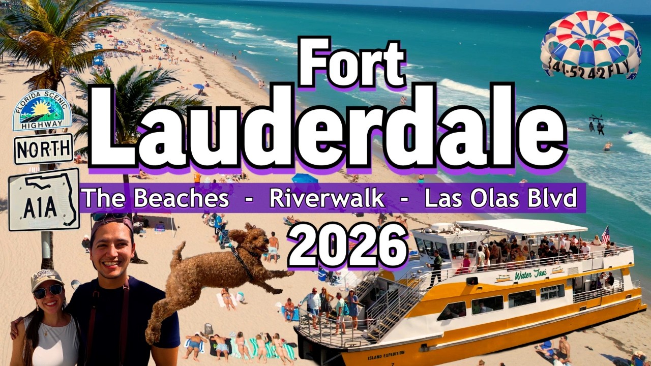 Ft LAUDERDALE 2026 | Beaches, Riverwalk & Las Olas Blvd 