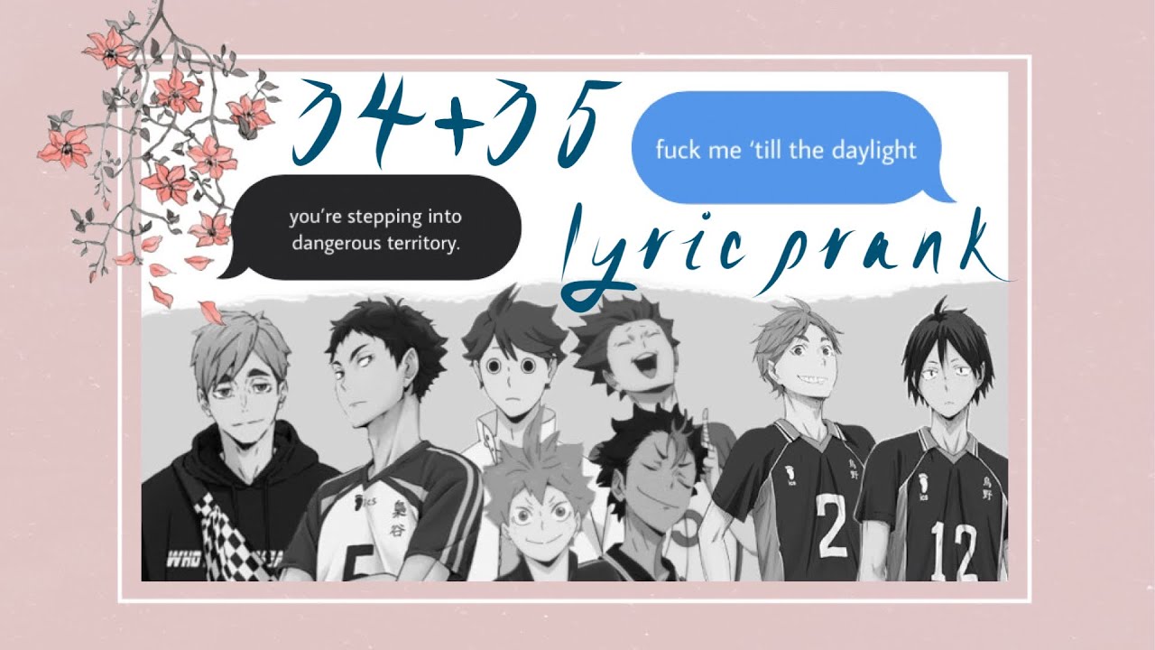 boyfriends lyric prank (34+35) | haikyuu texts