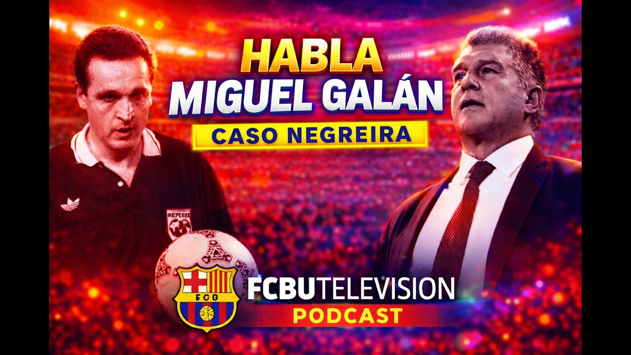 CASO NEGREIRA 🔥 y ENTREVISTA MIGUEL GALAN BRUTAL🔥 BOMBAZO!!