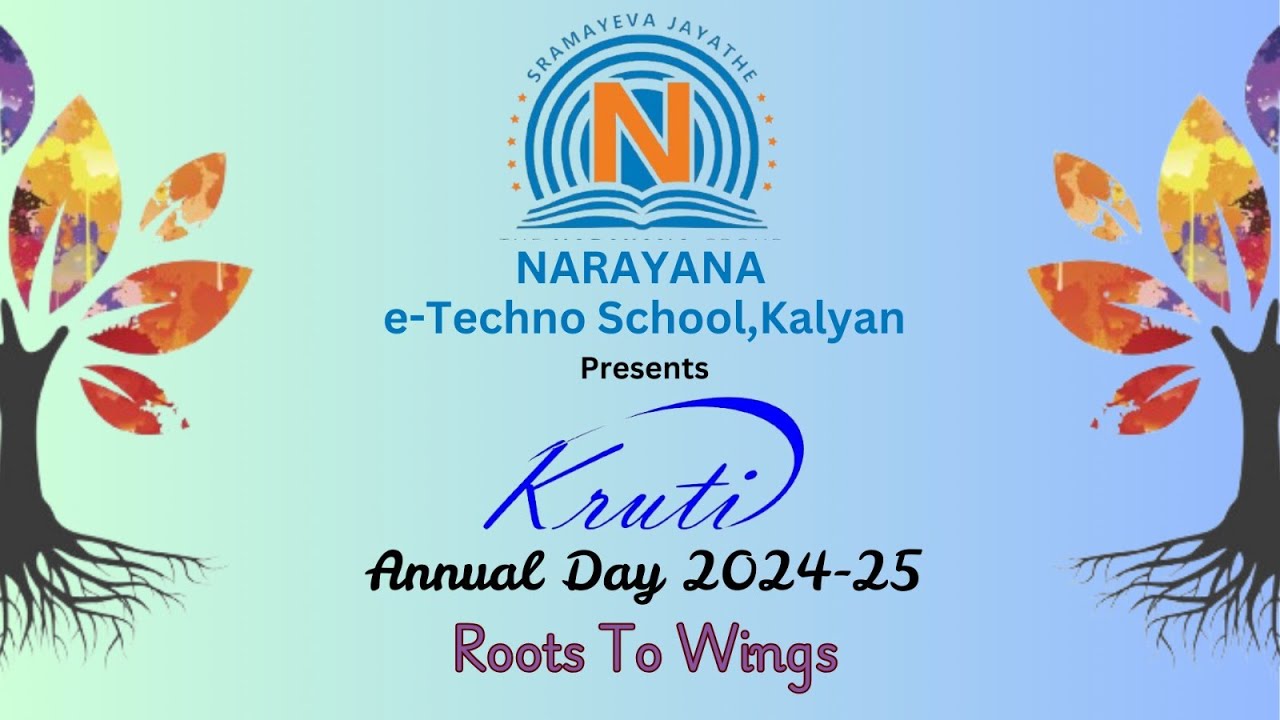 Narayana E- Techno School, Kalyan  - Presents Kruti 2024-25