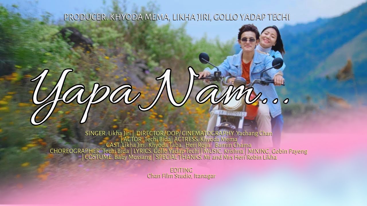 Yapa nam. Nyishi Video 2024  || Likha Jiri || Khyoda Mema || Techi Bida
