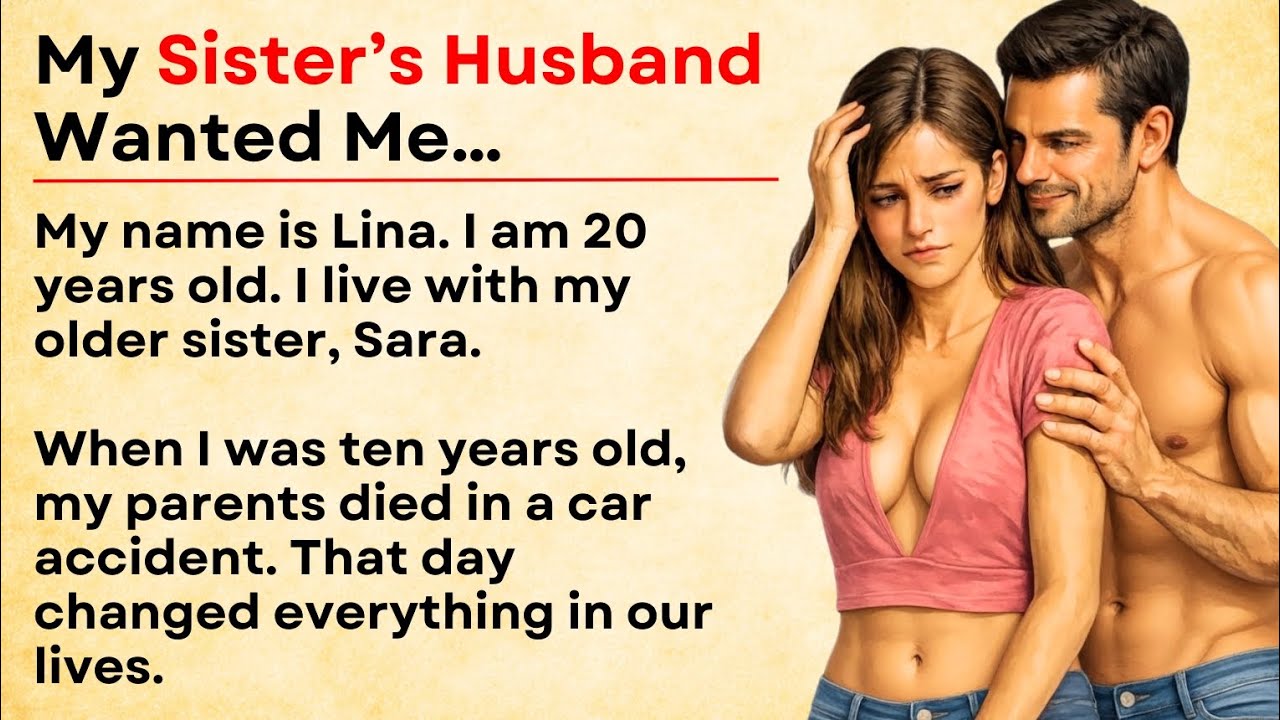 My Sister’s Husband Wanted Me… and No One Believed Me || Graded Reader || Easy English Story