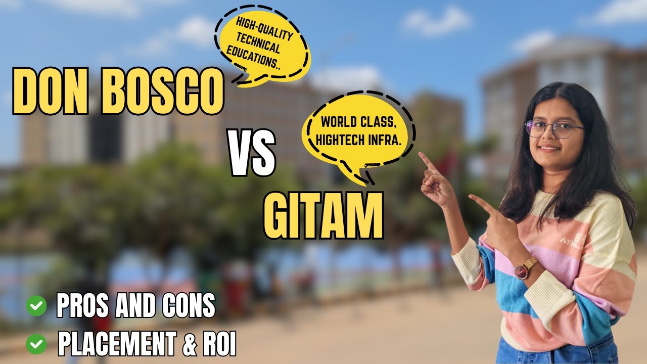 Университет Gitam против Don Bosco 2026: что лучше? (Трудоустройство, стоимость обучения, кампус)