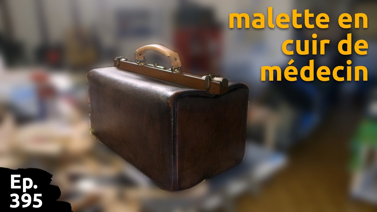 🛠️🧵🩺🧑‍⚕️restauration d'une malette en cuir de médecin trouvé en brocante pour 20 balles - Ep. 395