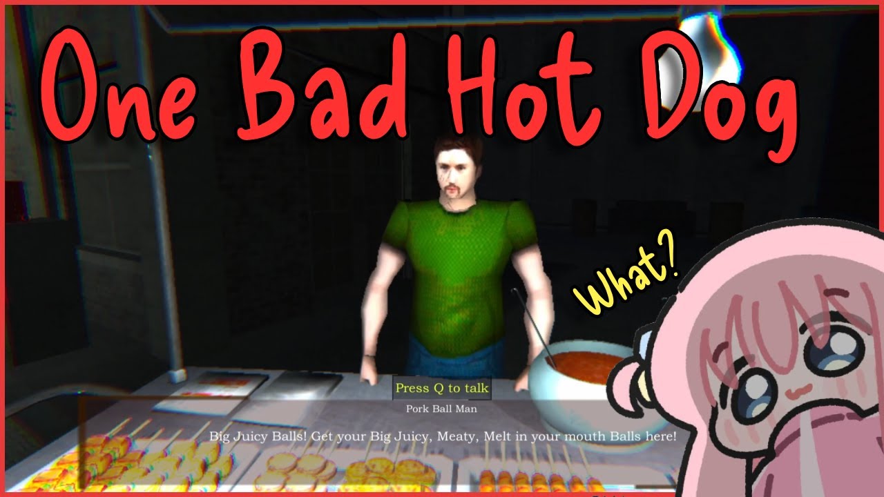 I Need Me Some Weenies | One Bad Hot Dog [Full Game]