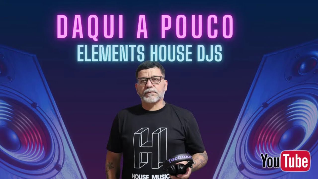 ELEMENTS HOUSE DJS LIVE