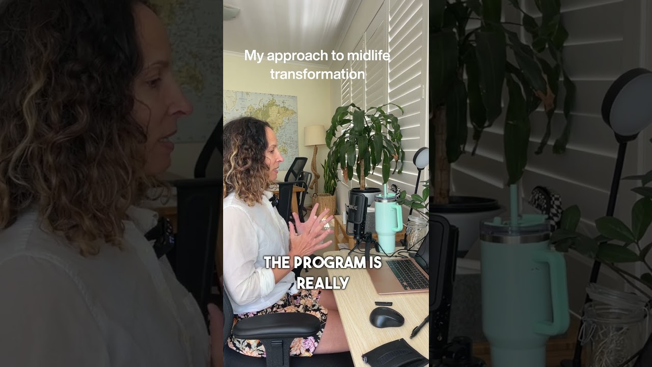My Approach to Midlife Transformation