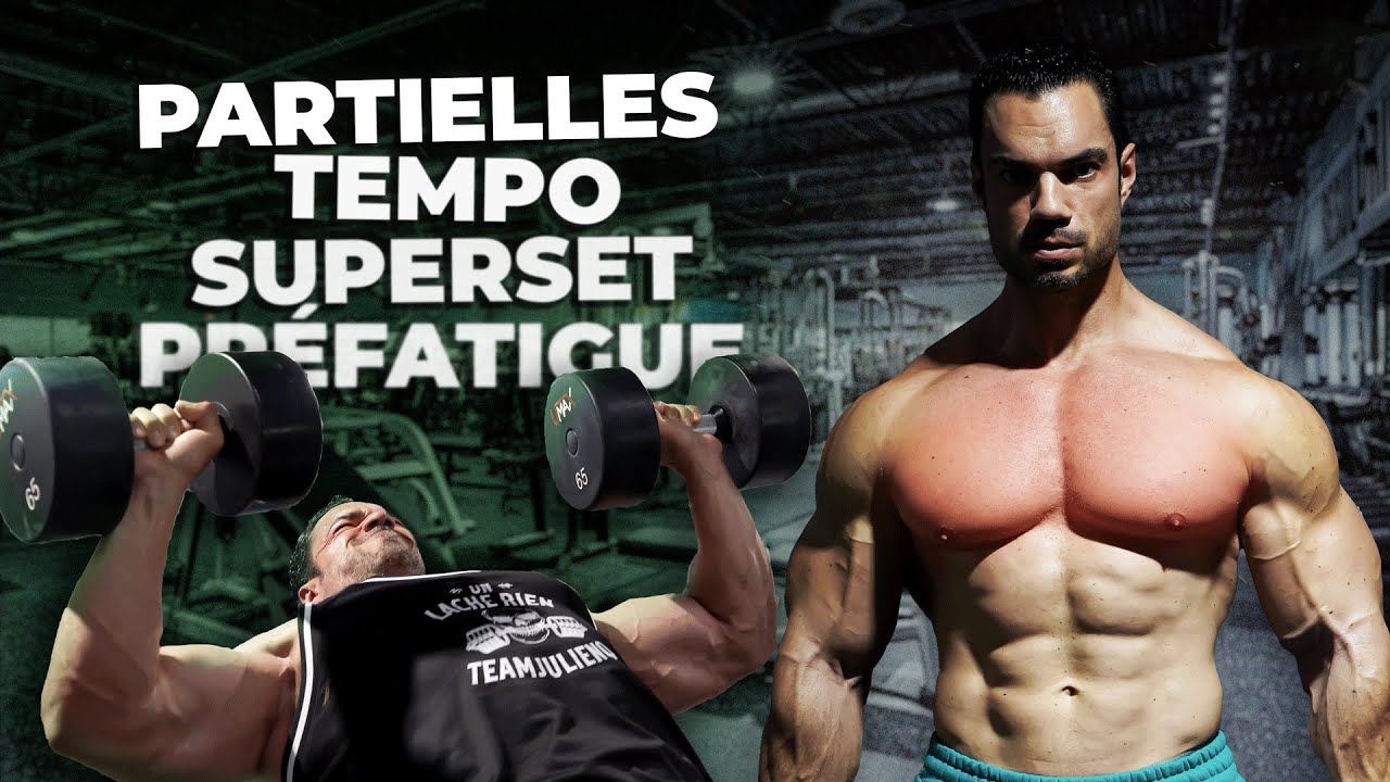 PLUS de PECTORAUX avec ces 5 techniques
