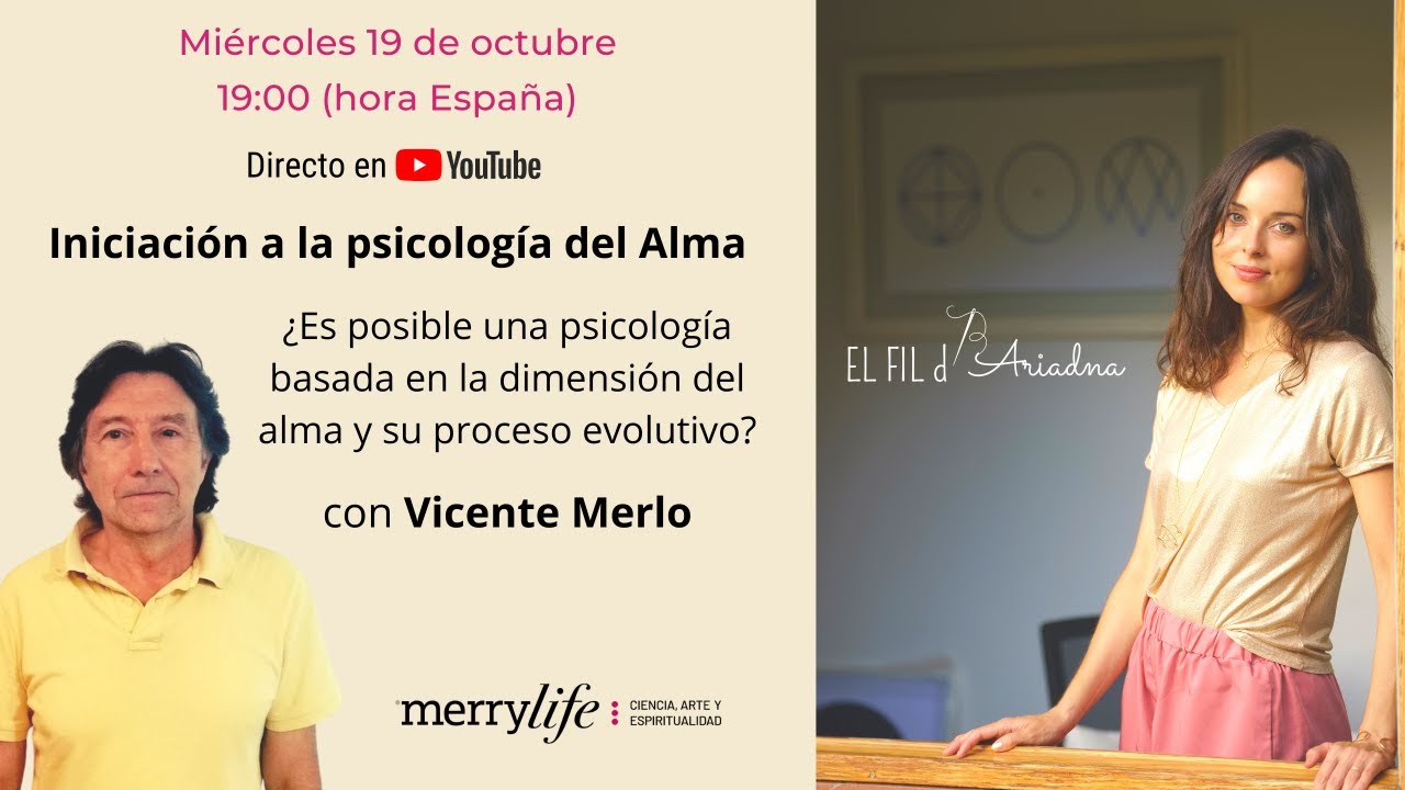 Iniciación a la psicología del Alma, con Vicente Merlo