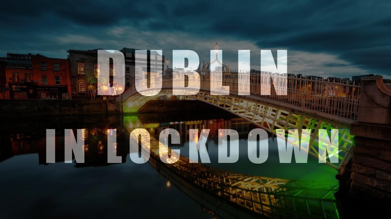 Dublin lockdown