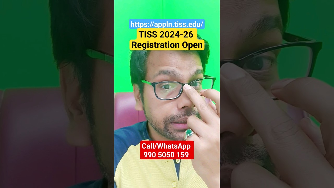 TISS 2024-26 Registration Open | Call or WhatsApp 990 5050 159