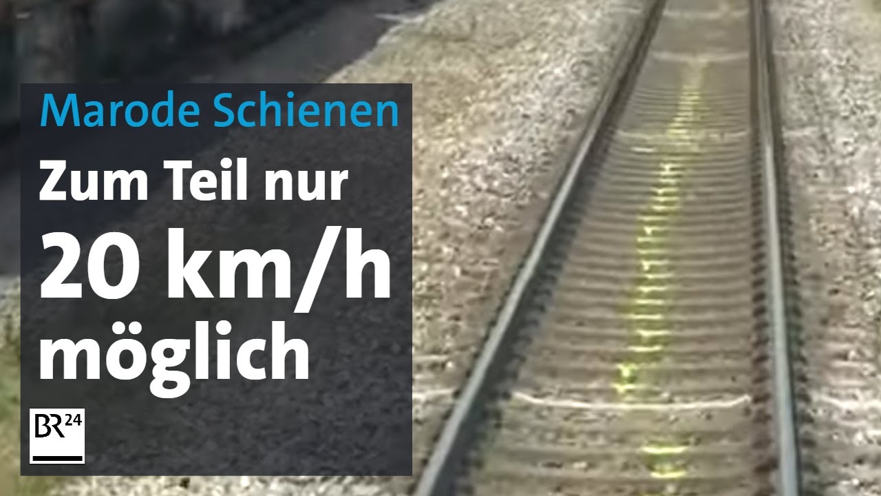 Sanierungsstau: Marode Schienen, verspätete Züge, verärgerte Passagiere | Kontrovers | BR24