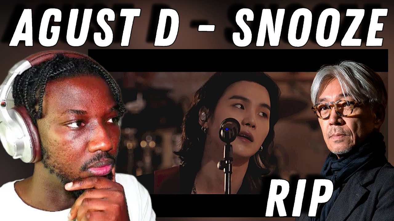 Agust D Ft. Ryuichi Sakamoto & WOOSUNG - 'Snooze' MV | REACTION