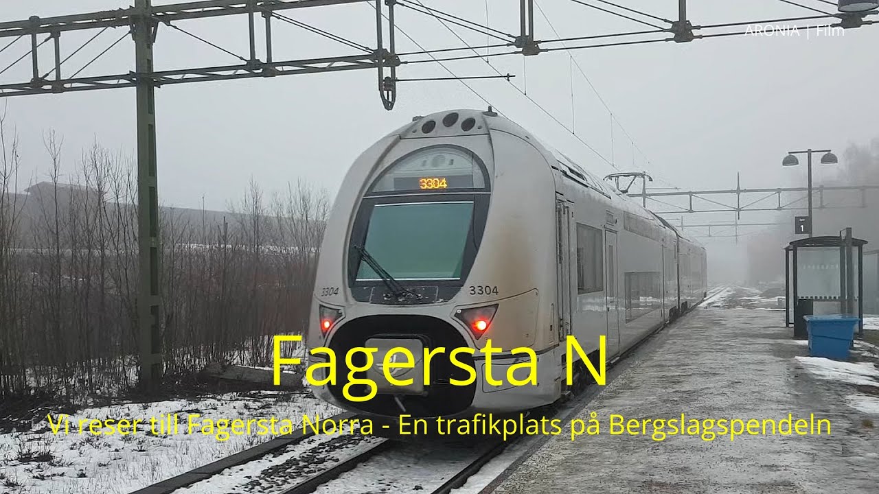 2023-01-09 FAGERSTA N - Vi reser till Fagersta Norra - En trafikplats på Bergslagspendeln - Del 1