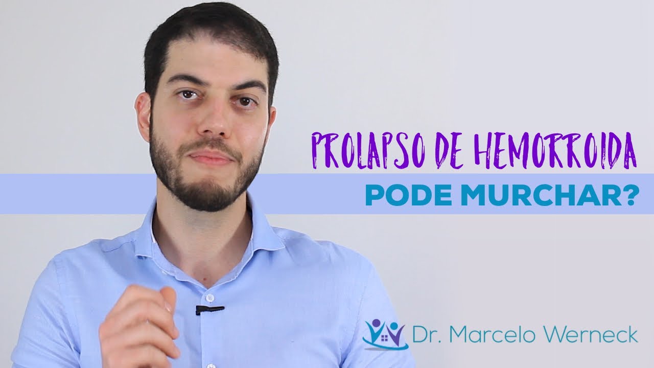 Prolapso de hemorroida pode murchar?