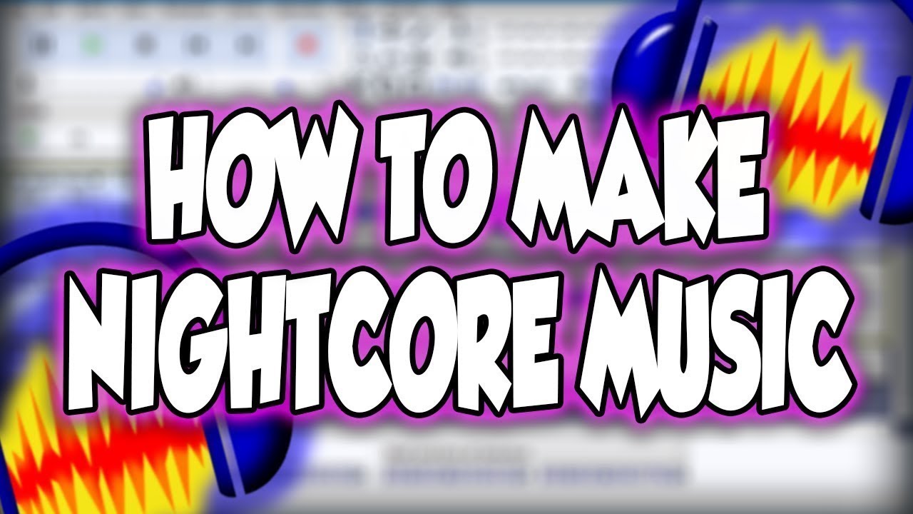 How to Make Nightcore Music Using Audacity | Tutorial