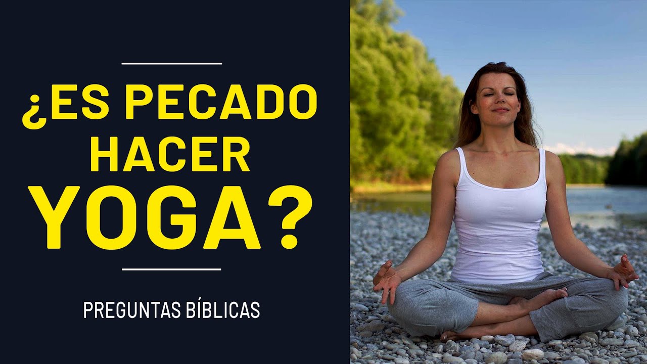 ¿Puede un cristiano hacer yoga? // Preguntas Bíblicas