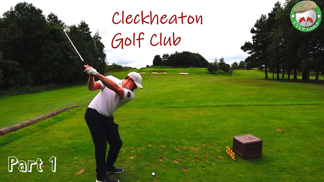 Cleckheaton Golf Club - Episode 1 - We are back baby...