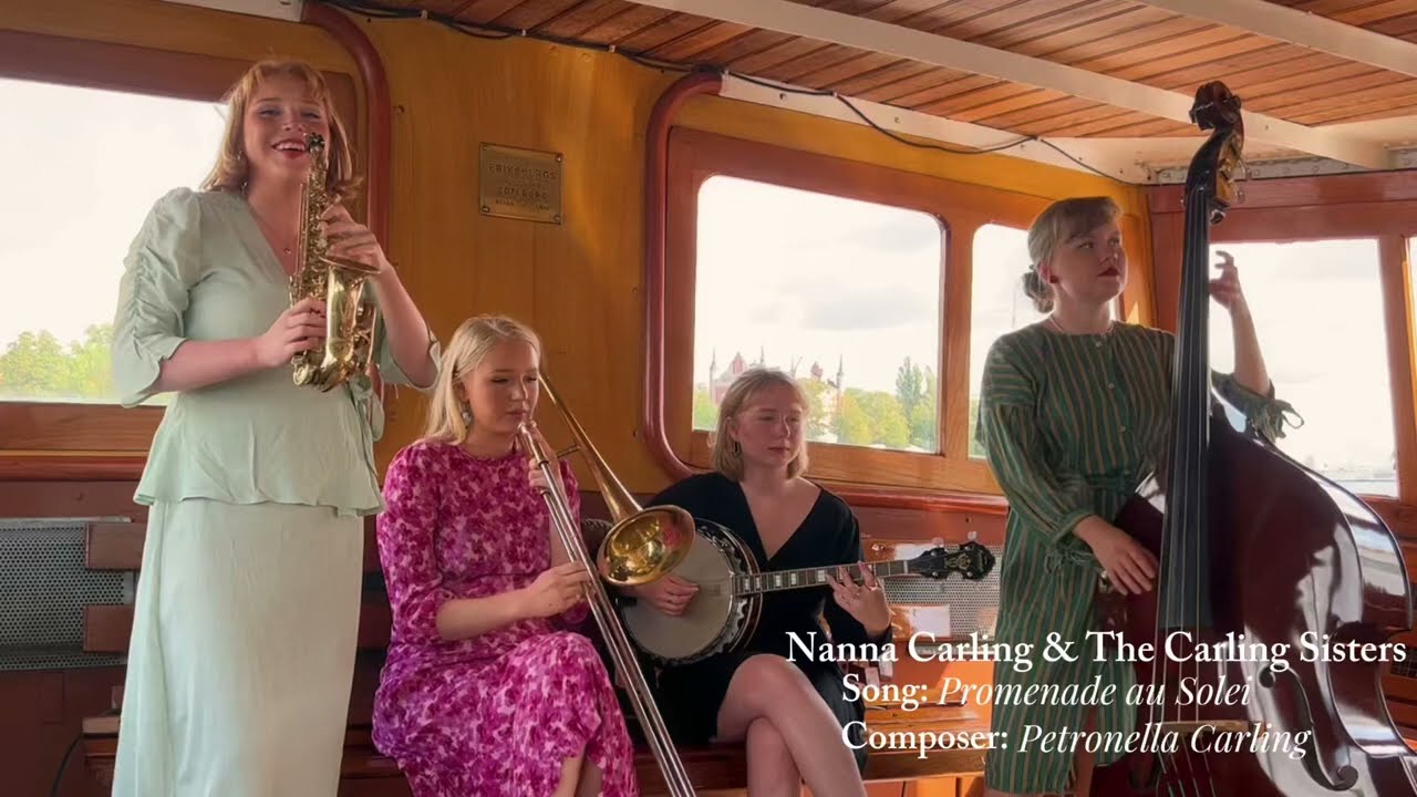 Nanna Carling & The Carling Sisters | Promenade au Soleil