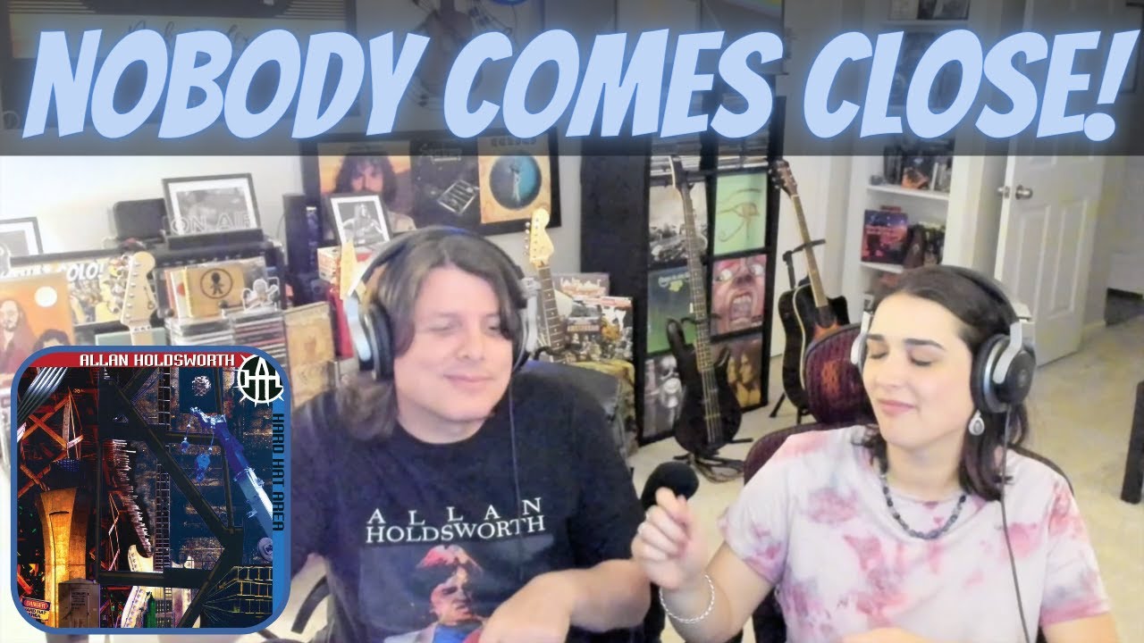 WIFE REACTS TO Allan Holdsworth - Low Levels, High Stakes | COUPLE REACTION