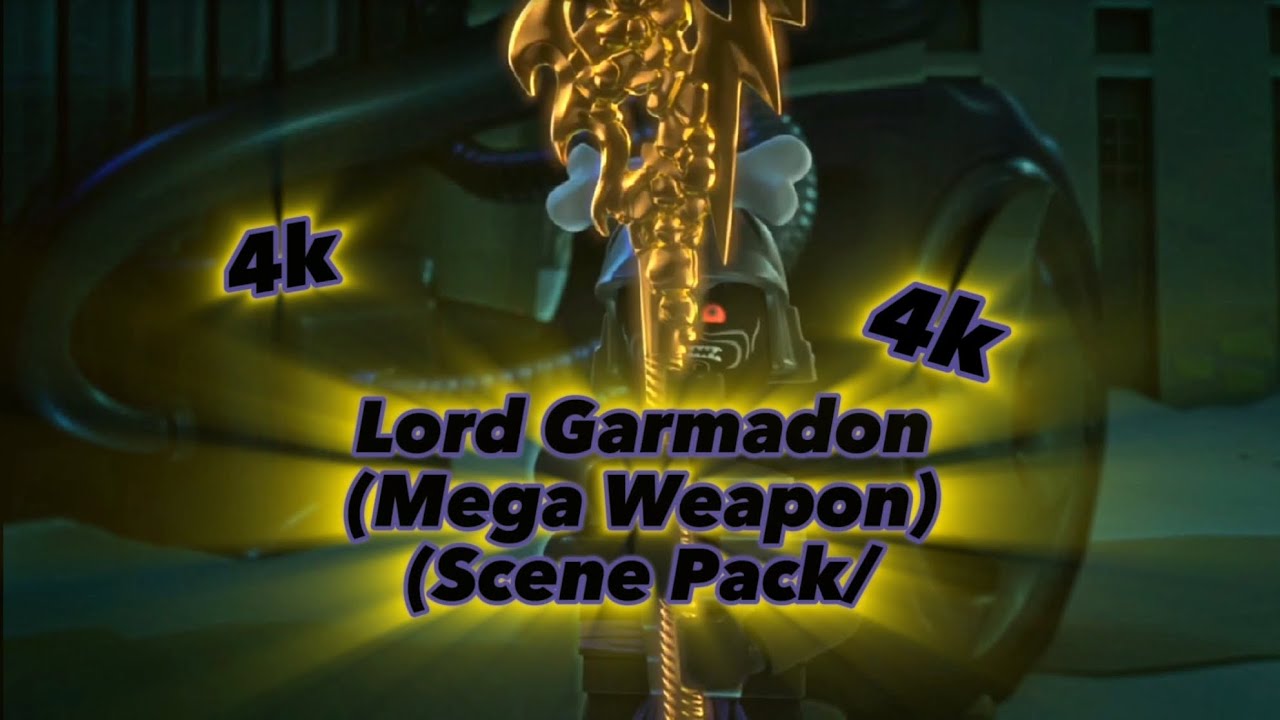 Ninjago: Lord Garmadon 👿 (MEGA WEAPON) 4k🎥 (CLIPS/SCENE) PACK #ninjago #clippacks