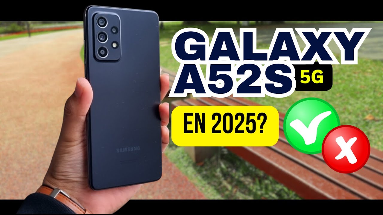 📱Samsung Galaxy A52s en 2025? 👀 Review breve del querido calidad/precio del 2021 ✅