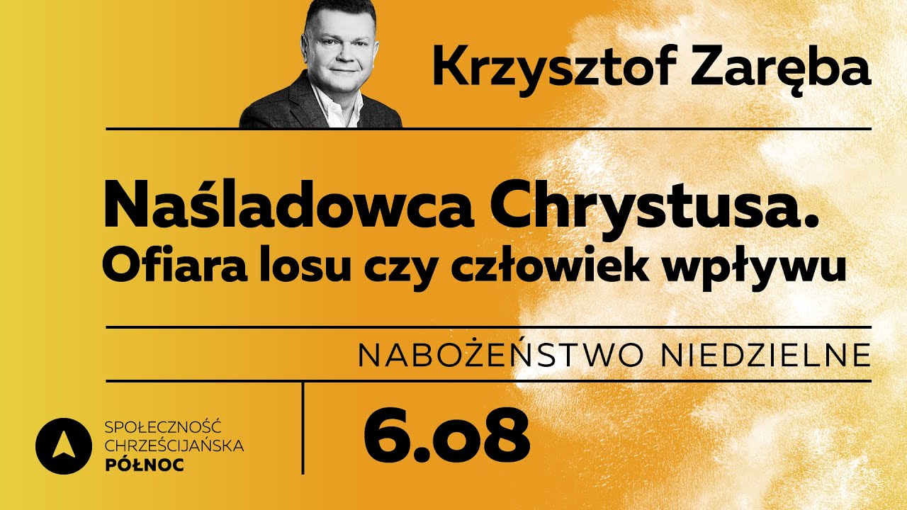 Nabożeństwo niedzielne 06 sierpnia 2023, godz. 10:00 - SCh Północ