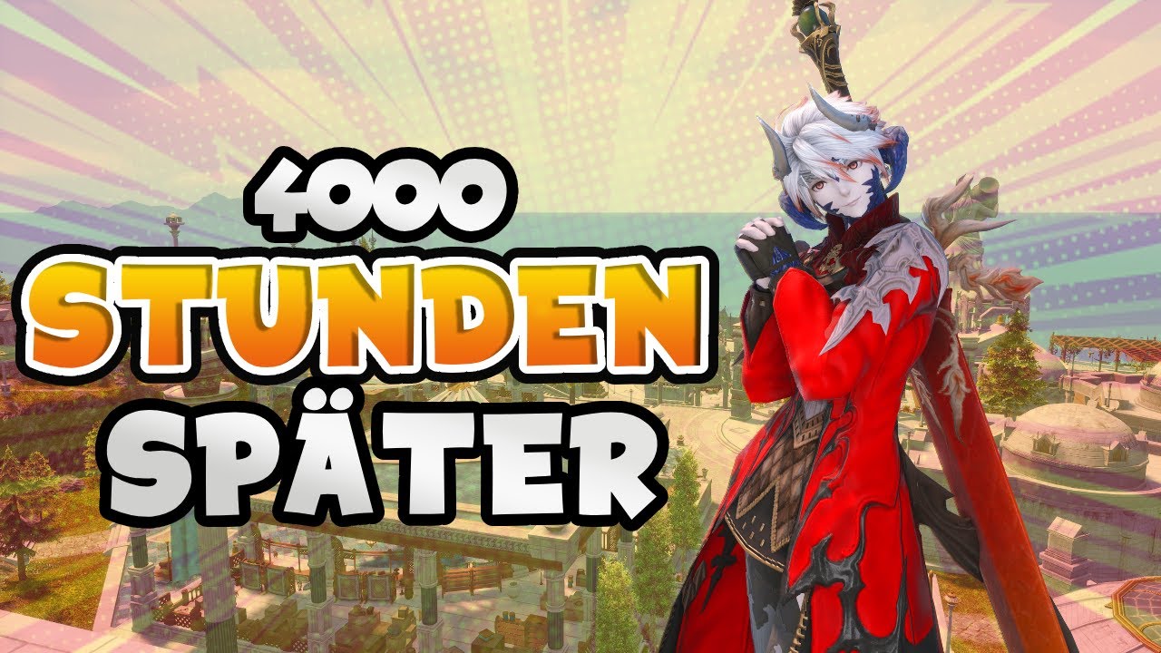 Auch nach 4000 Stunden noch immer das BESTE MMO: Final Fantasy 14