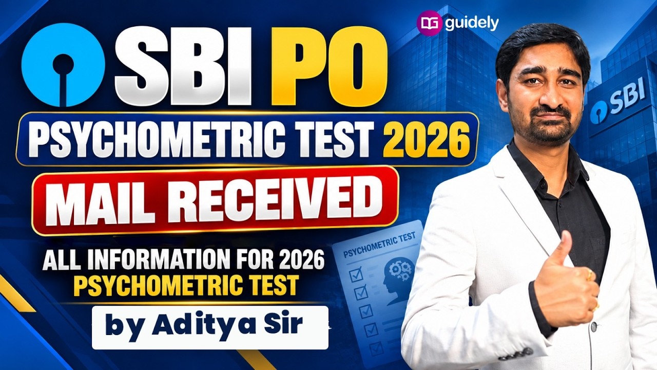 SBI PO Psychometric Test 2026: Mail Received? Complete Details & Important Instructions | Aditya Sir