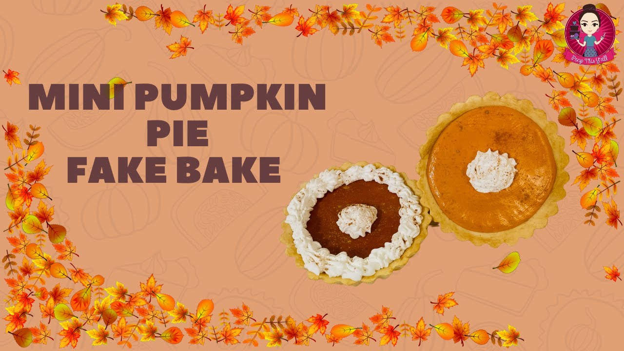 Let's Make Mini Fake Bake Pumpkin Pies!