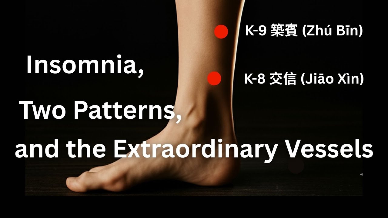 Insomnia, Two Patterns, and the Extraordinary Vessels