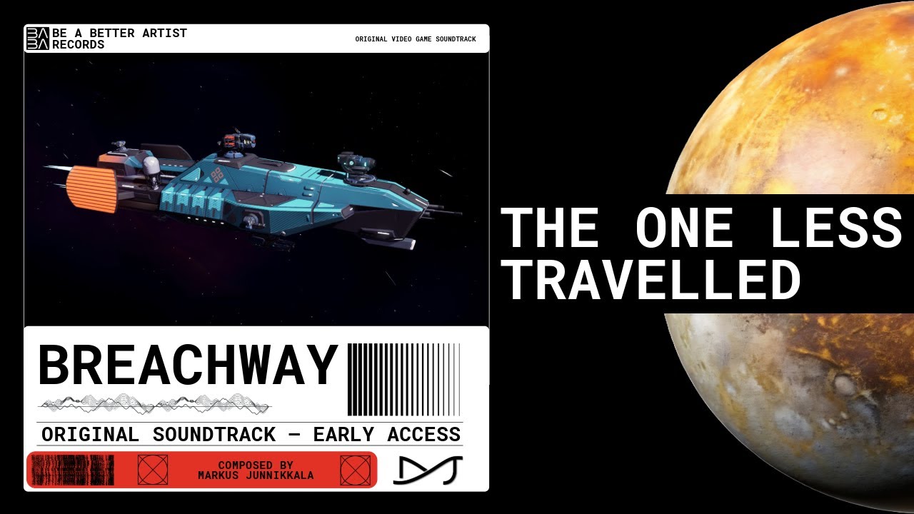 The One Less Travelled &ndash; Breachway OST (Original Video Game Soundtrack &ndash; Early Access)