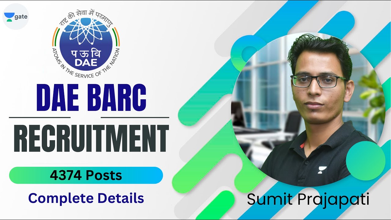 DAE BARC Recruitment 2023 | 4374 Post | Complete Details | Sumit Prajapati